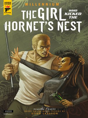 cover image of The Girl Who Kicked The Hornet's Nest (2017), Issue 2